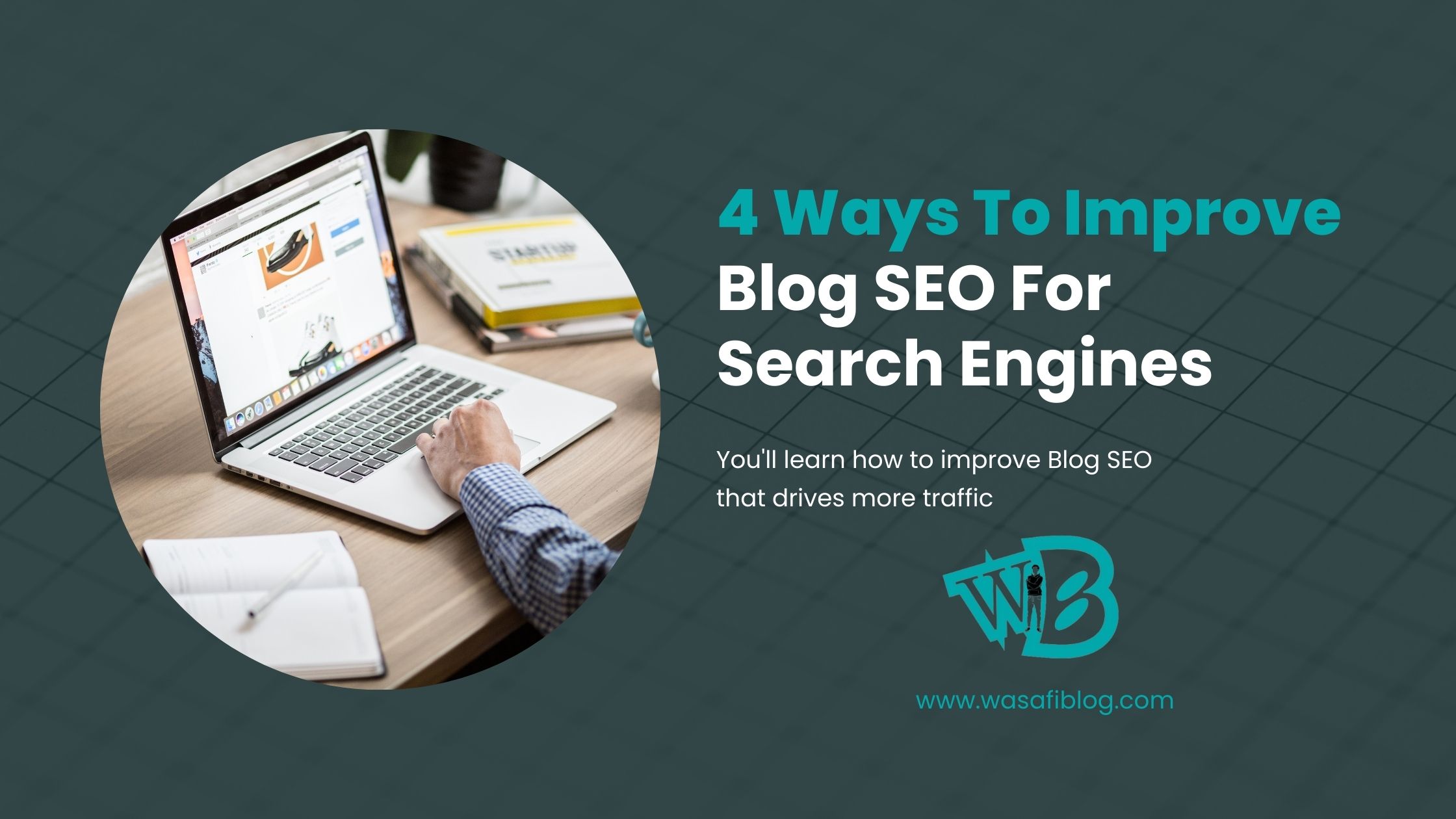 How To Optimize Blog SEO for Search Engines 