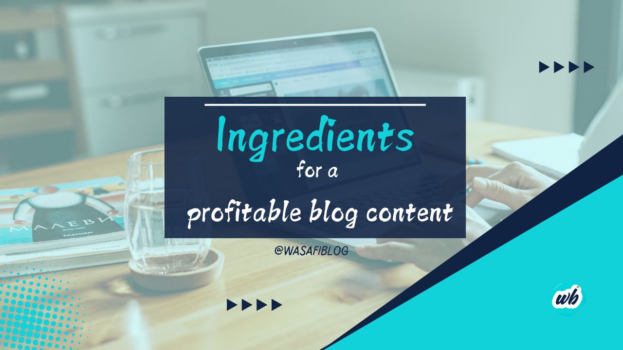 Profitable Blog Content