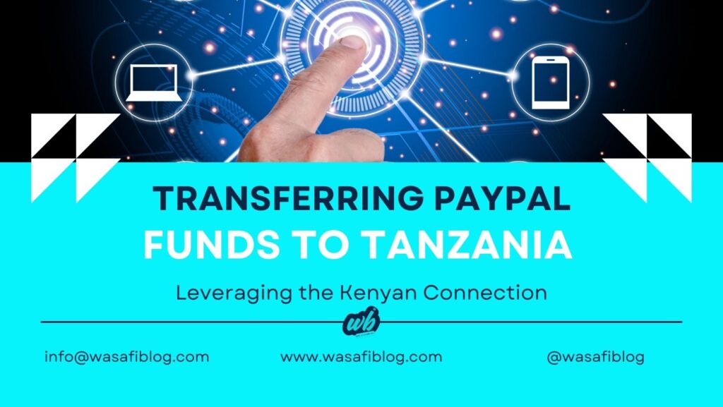 Receiving PayPal in Tanzania A Kenyan M PESA Workaround 2